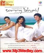 Sorry Bhai 2008 song download